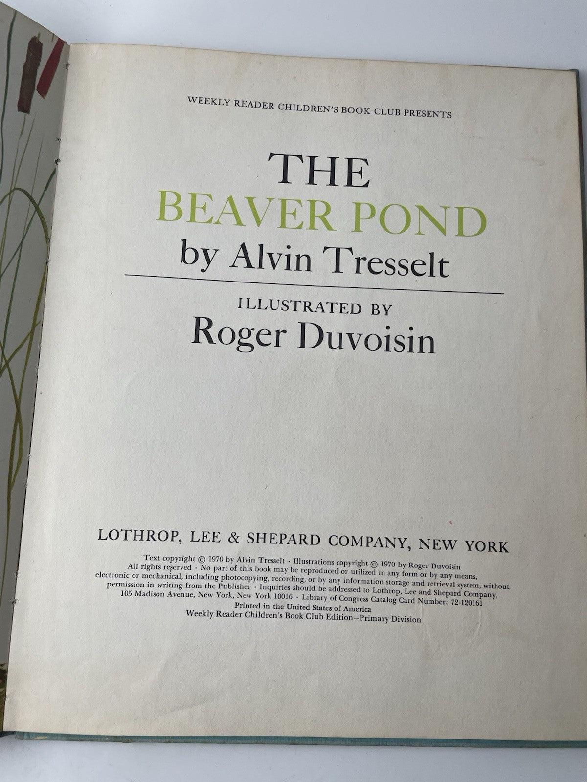 The Beaver Pond by Alvin Tresselt 1970 Hardcover Book Illustrator Roger Duvoisin