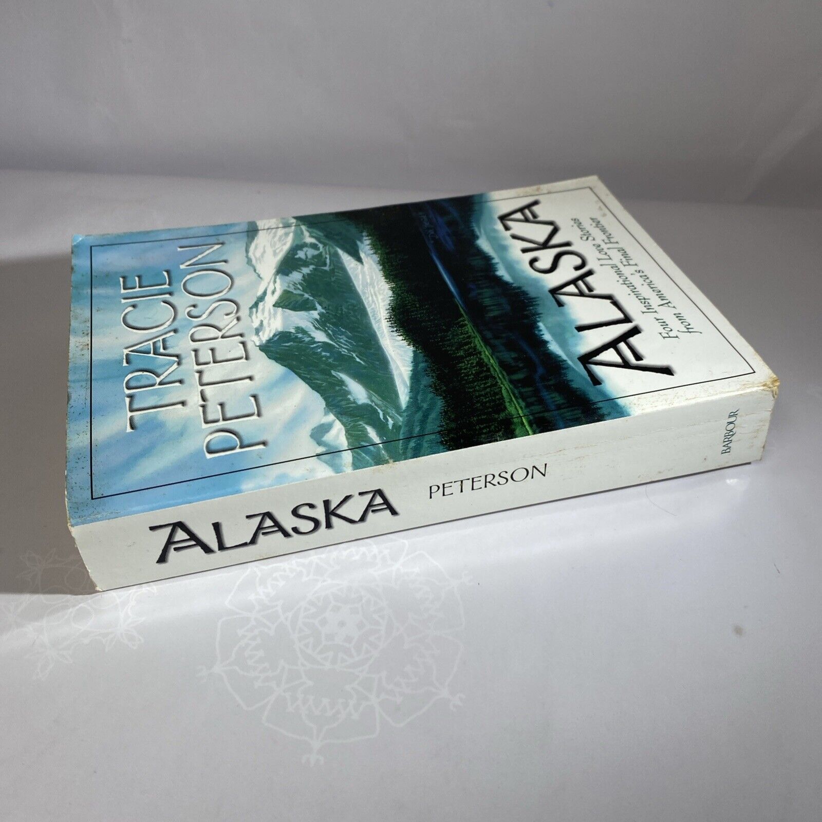 Alaska Book Tracie Peterson Paperback 1-57748-354-5 VG Novel Love Story