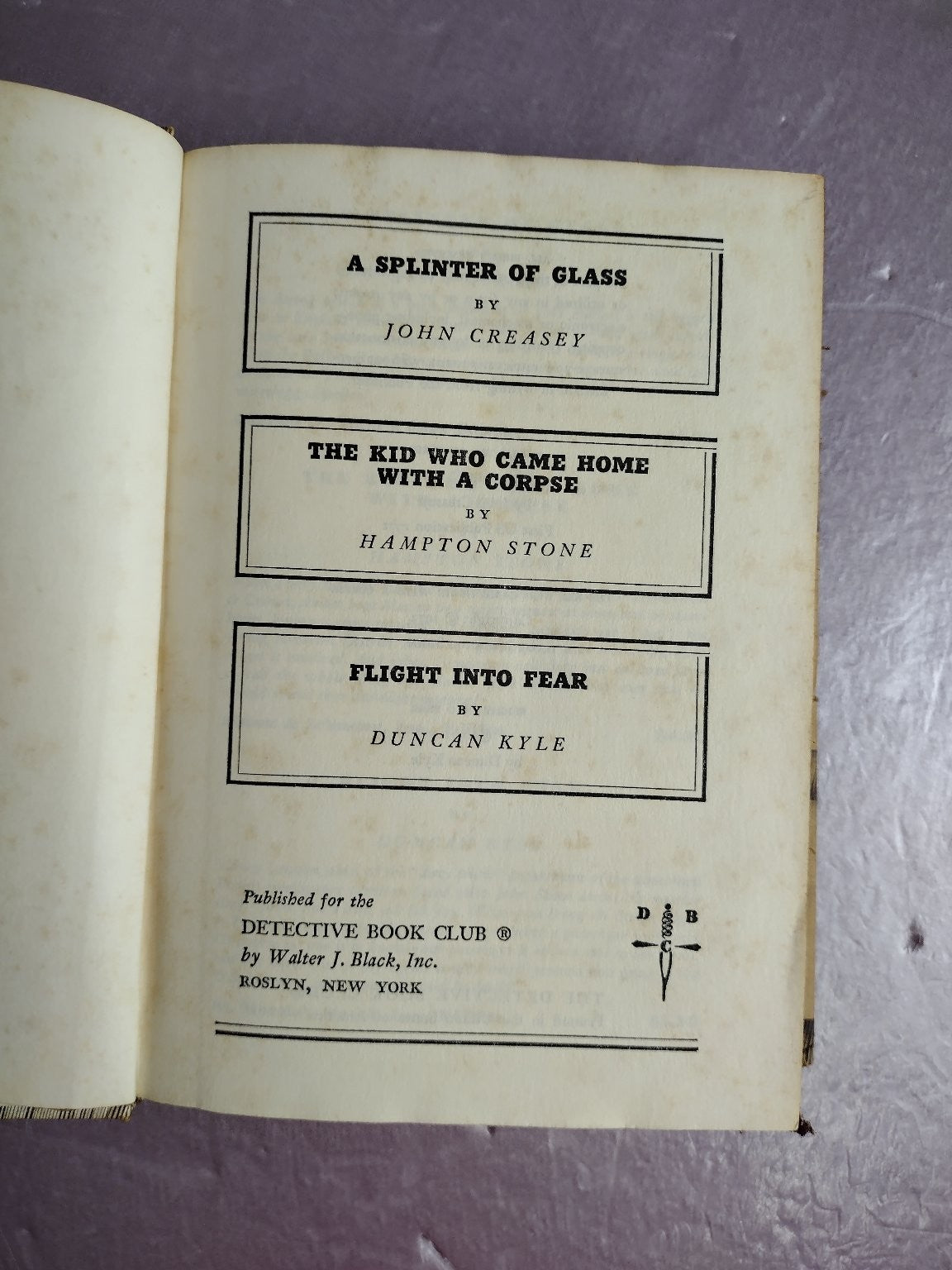 A Splinter of Glass / The Kid Who Came Home with a Corpse / Flight Into Fear