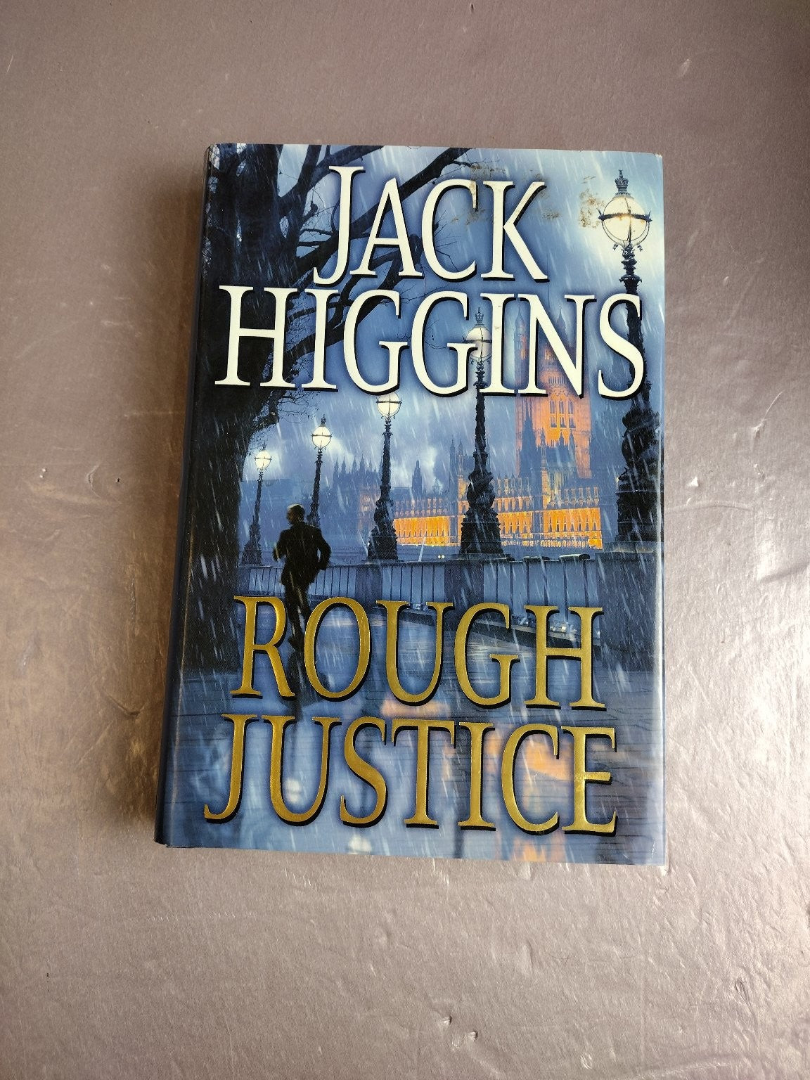 Rough Justice Jack Higgins 2000 Thriller Suspense G.P. Putnam's Sons