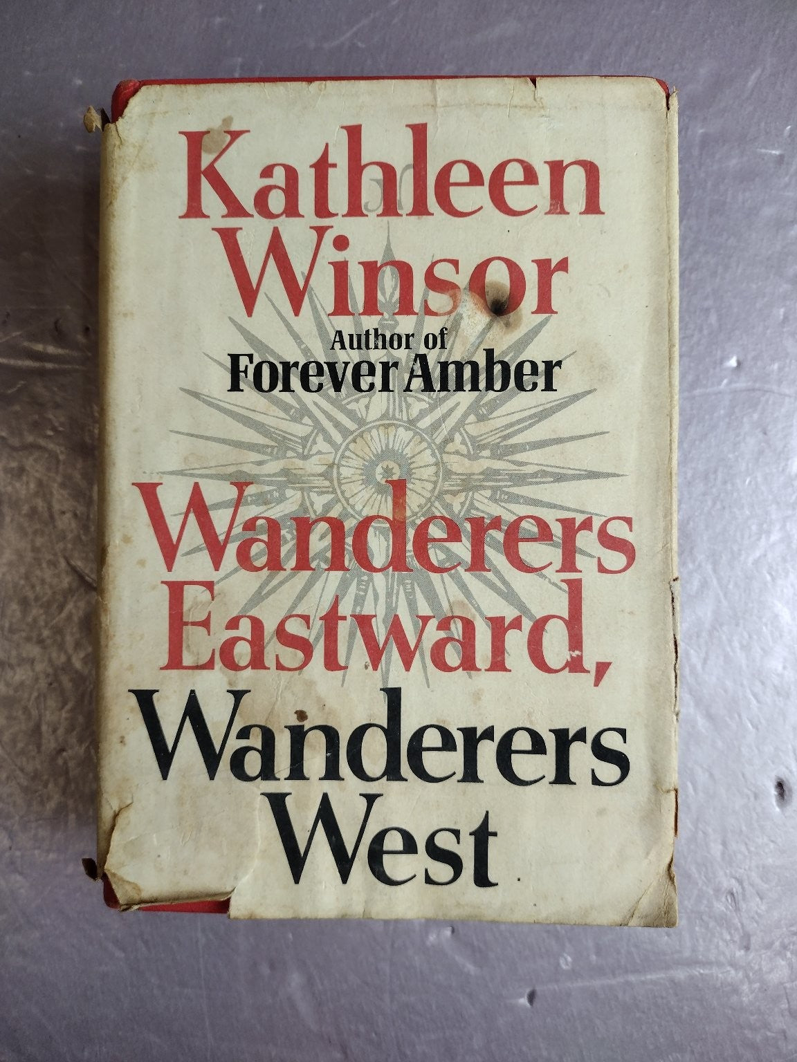 Wanderers Eastward, Wanderers West Kathleen Winsor 1965 Random House Novel