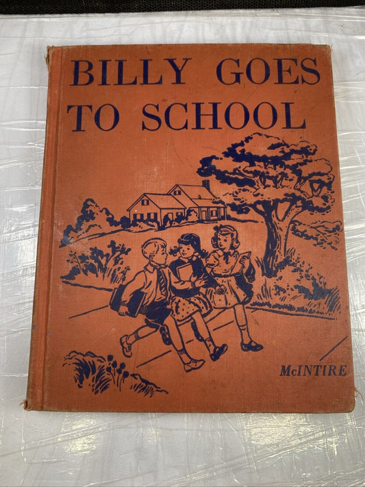1949 BILLY GOES TO SCHOOL Reading Primer Vintage 50s Kids Basic Reader Textbook