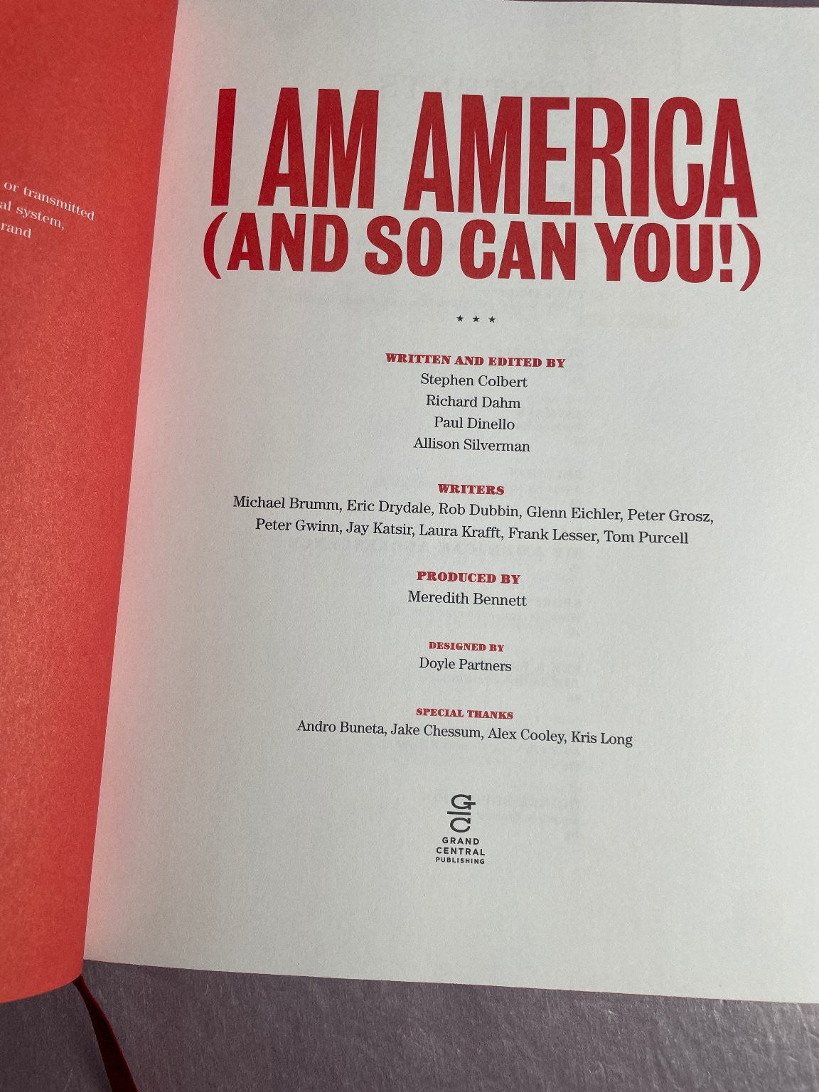 I AM AMERICA (AND SO CAN YOU!) Stephen Colbert First Edition Grand Central