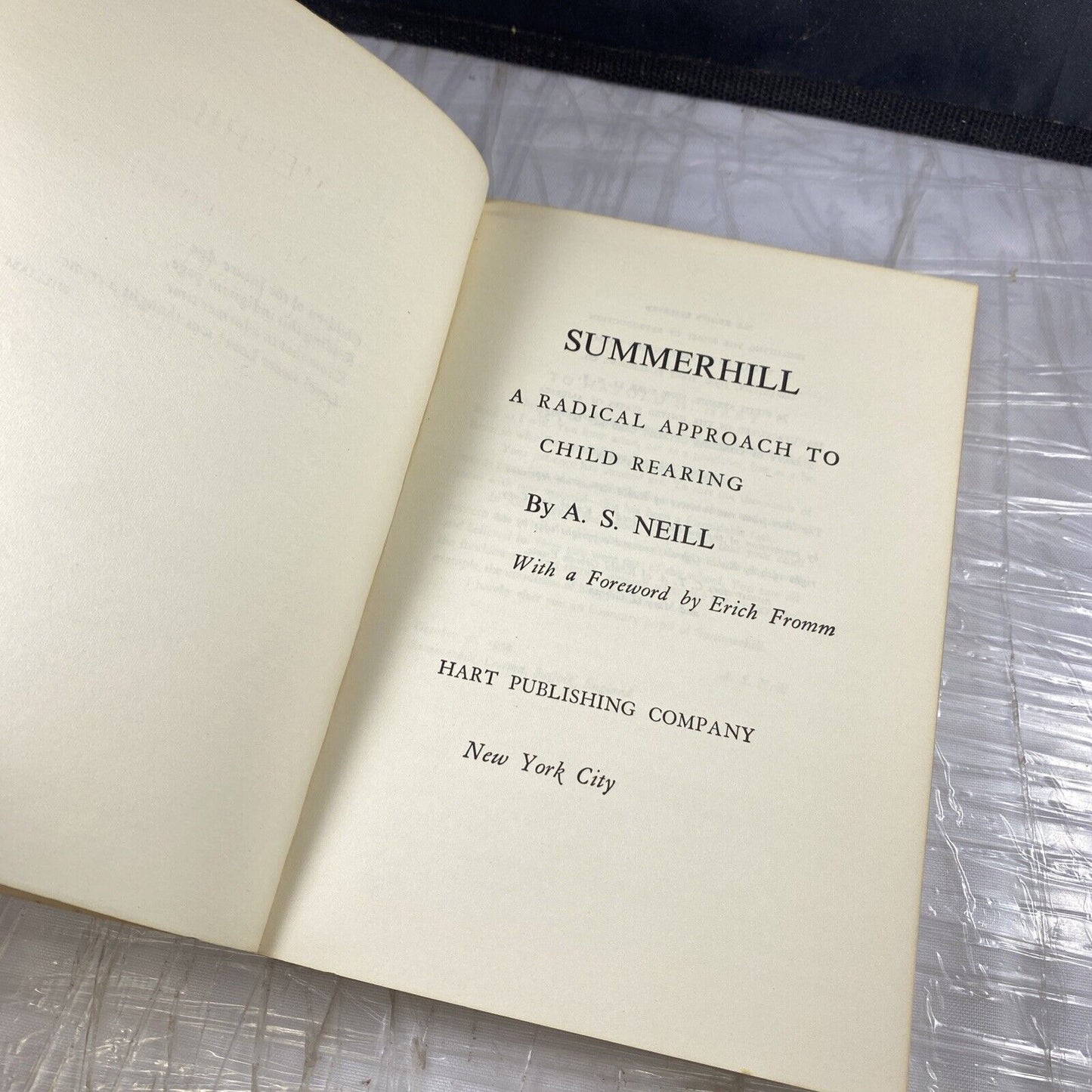 Summerhill: A Radical Approach to Child Rearing, A S Neil 1964 PB