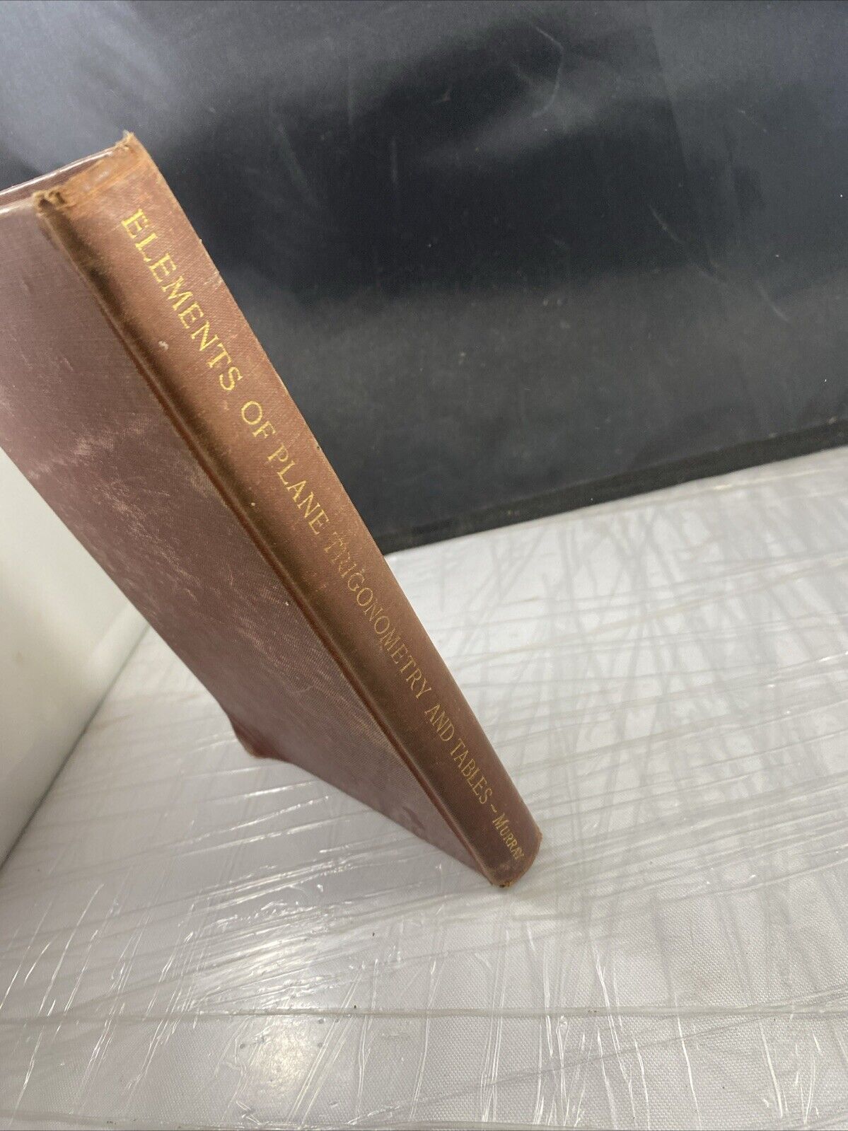 Elements Of Plane Trigonometry -Daniel Murray - 1912- Hardcover Antique Accptble