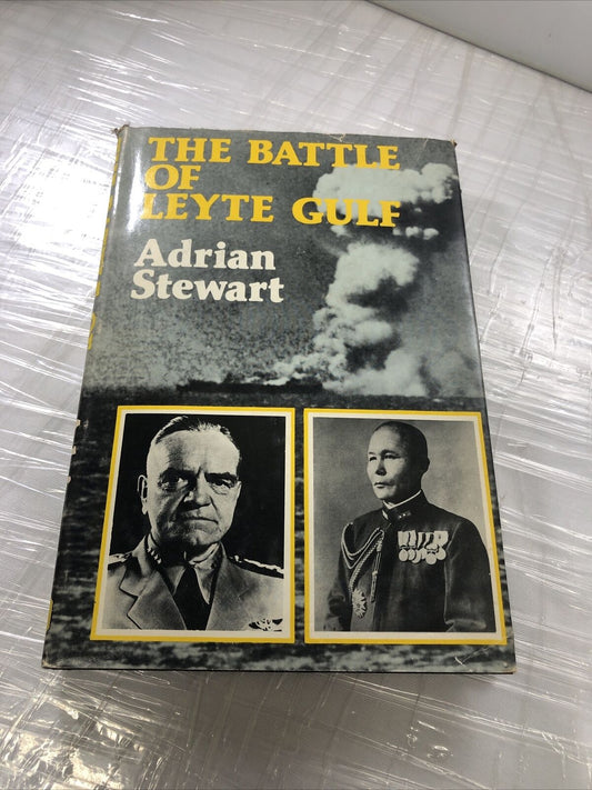 Vintage War Book THE BATTLE OF LEYTE GULF:  WWII  :  BY ADRIAN STEWART HCDJ 1979