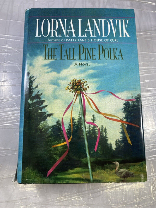 The Tall Pine Polka (LARGE PRINT) by Lorna Landvik (1999, Hardcover VERY GOOD