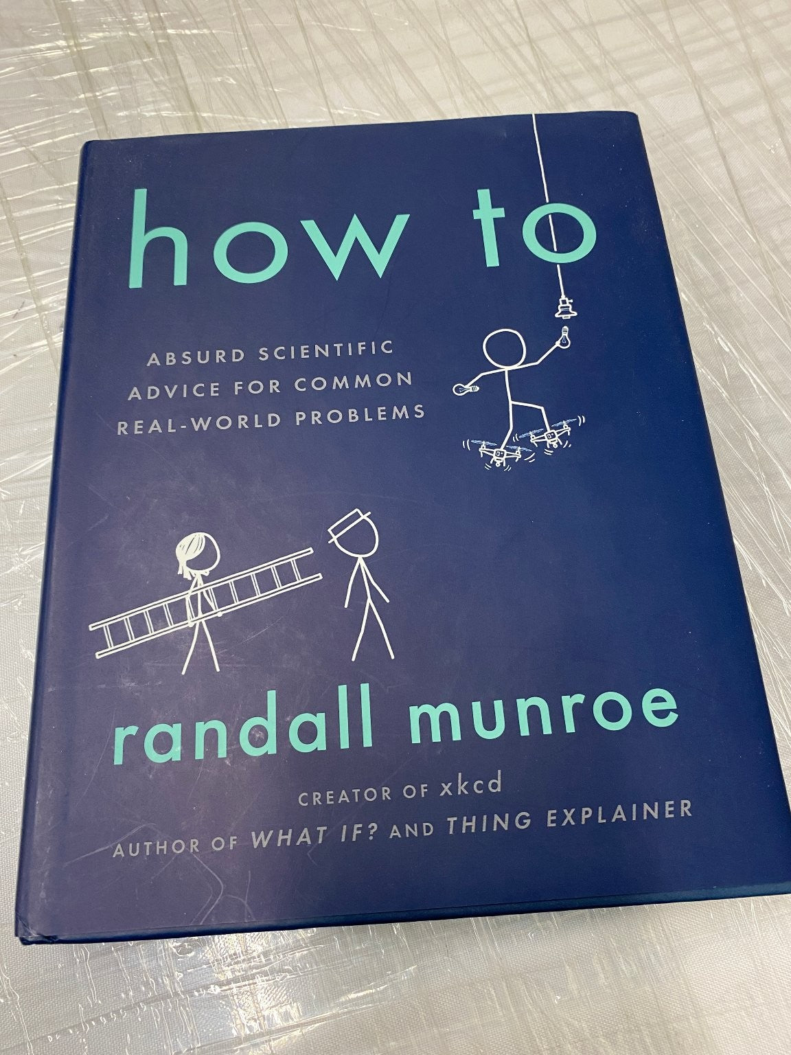 How To Randall Munroe 2019 First Edition Absurd Scientific Advice Riverhead