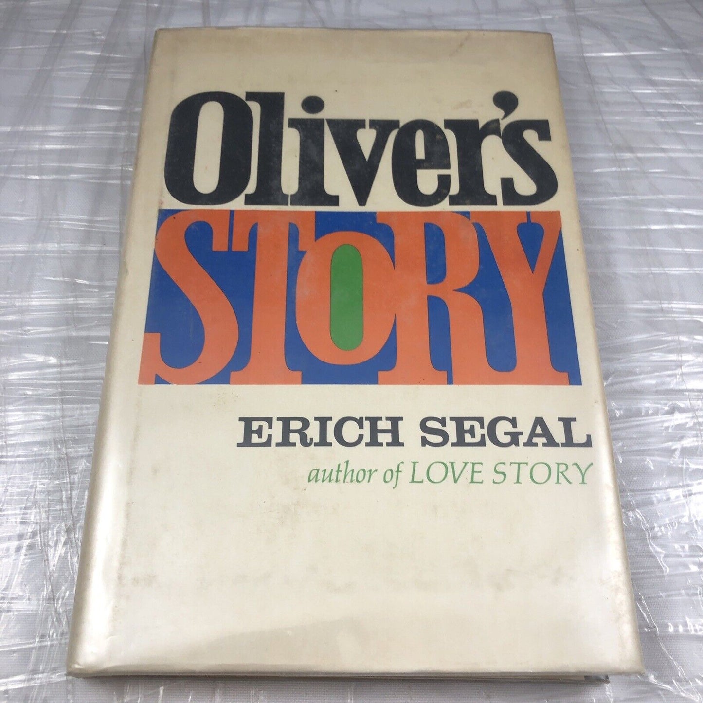 1977 Hardcover OLIVER'S STORY Sequel to Love Story Erich Segal Book Club Edition