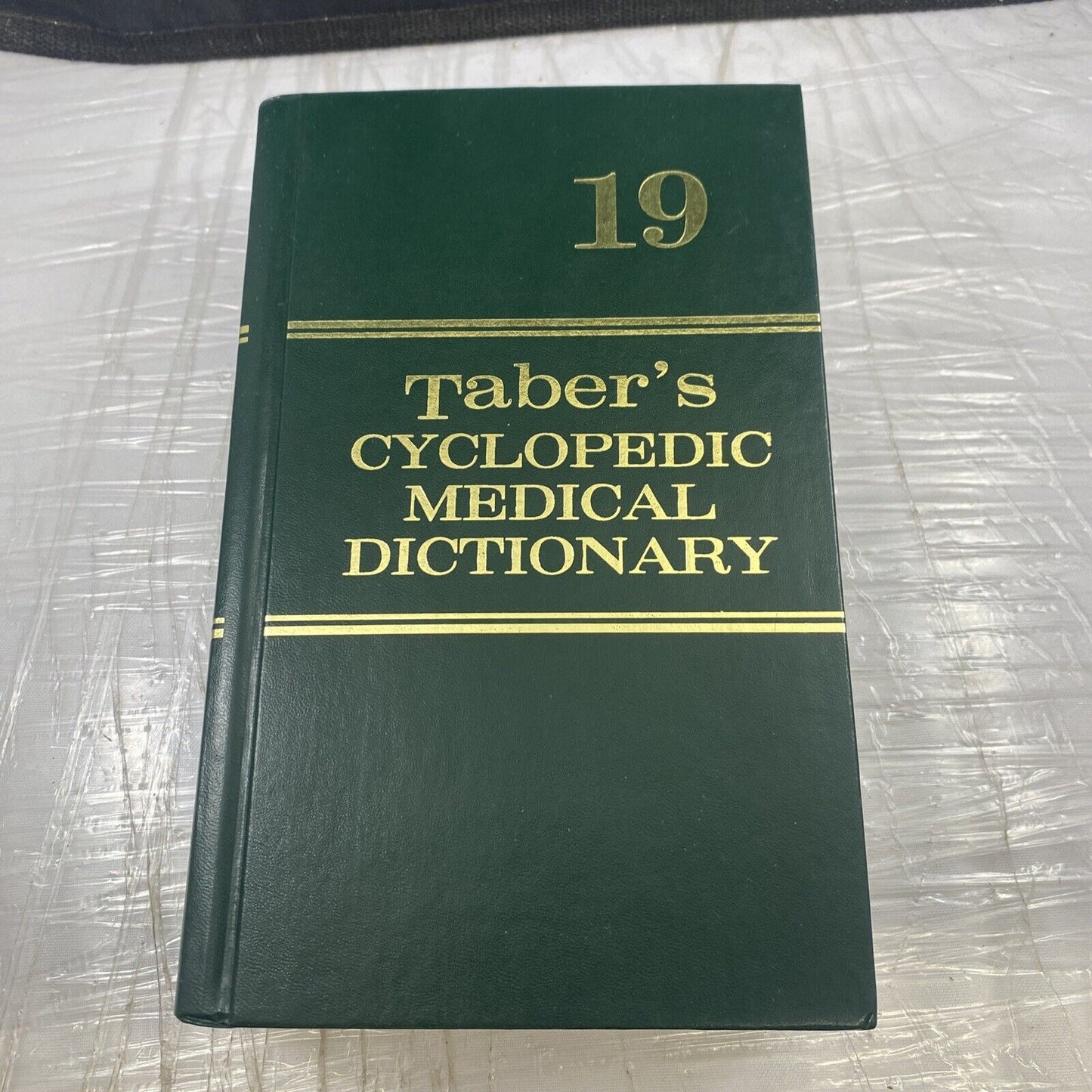 Tabers Cyclopedic Medical Dictionary 19. Very Good Unmarked Medicine Textbook