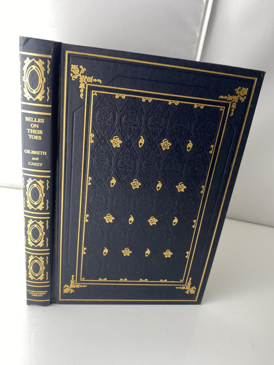 Vintage Belles on Their Toes Gilbreth Carey Hardcover International Collectors L