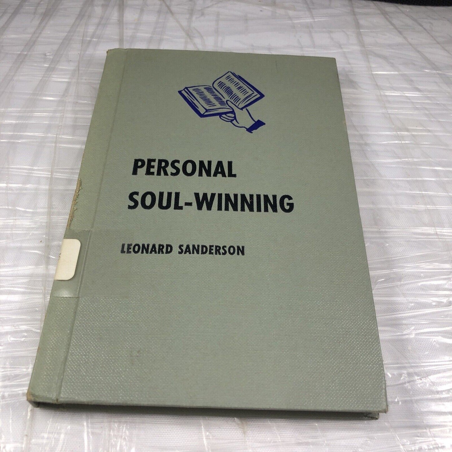 Personal Soul-Winning by Leonard Sanderson 1962 Hardcover Church Study Book