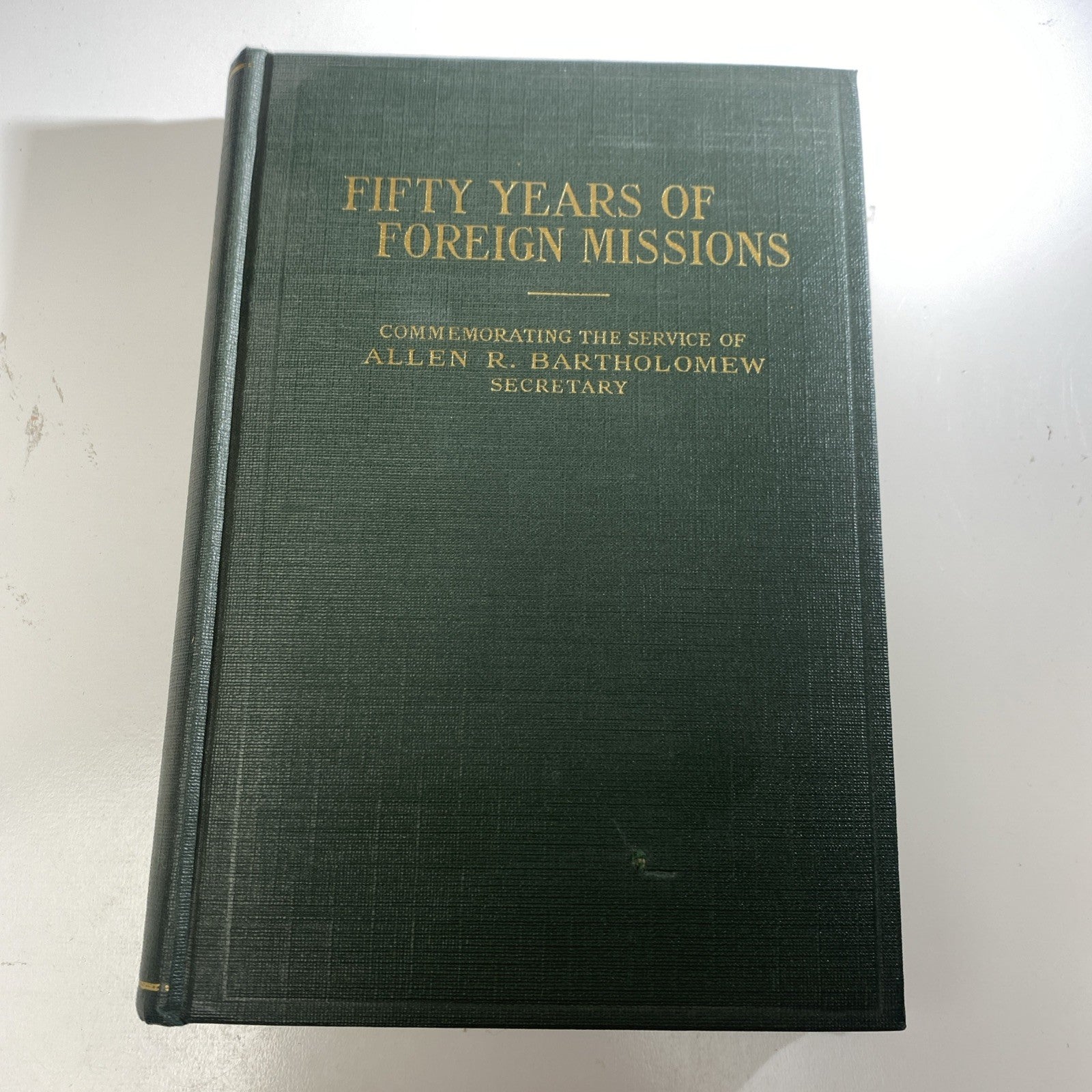 Vintage Antique World Travel Fifty Years of Foreign Missions Allen R Bartholomew