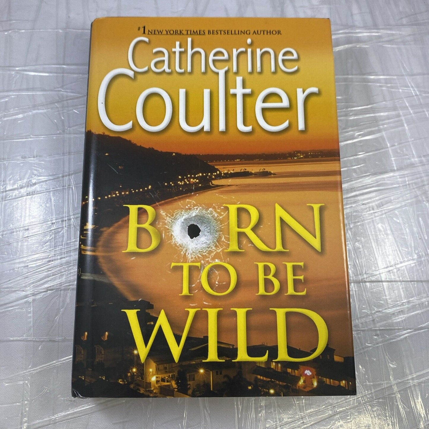 Born To Be Wild By Catherine Coulter Hardback Book club Ed. Mystery Thriller