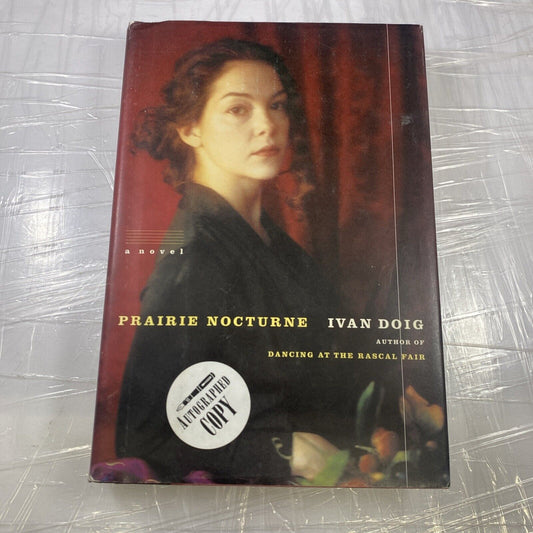 Prairie Nocturne by Ivan Doig (2003, Hardcover) SIGNED! Good Condition