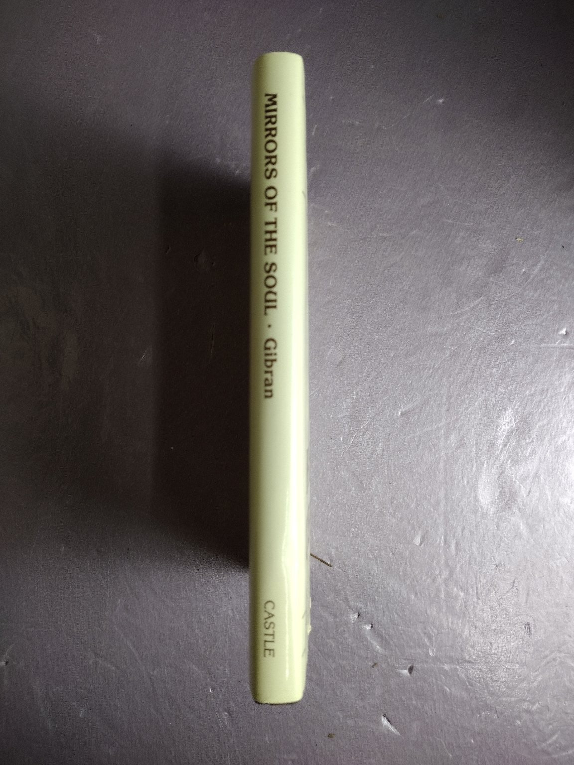 Mirrors of the Soul Kahlil Gibran 1993 Essays Philosophy Castle Books