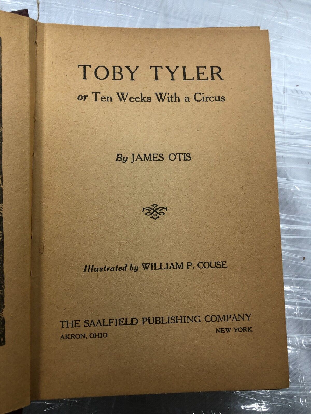 TOBY TYLER or Ten Weeks With a Circus by James Otis/HC/Childrens/Literature