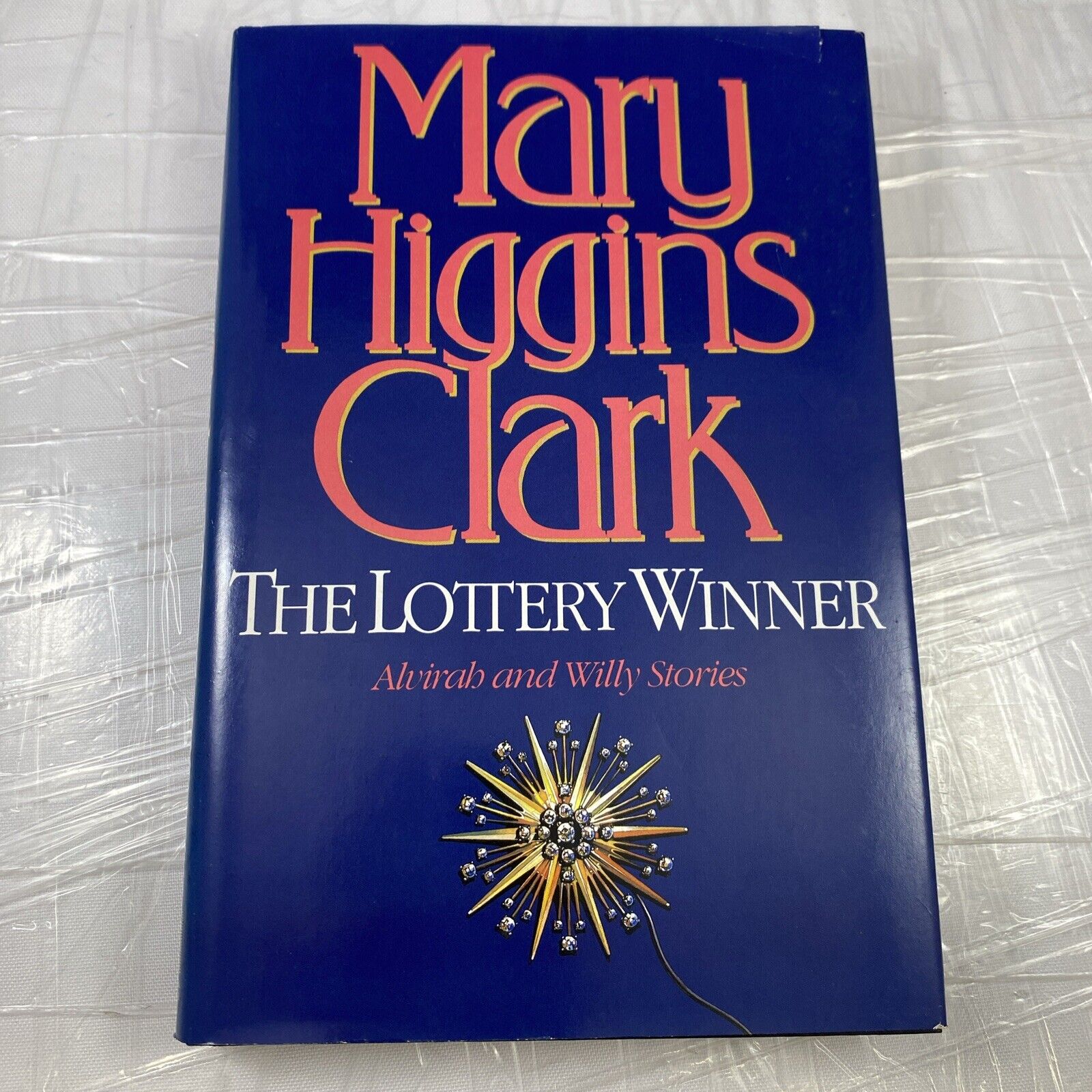 The Lottery Winner by Mary Higgins Clark - Hardcover/Dust Jacket - BCE