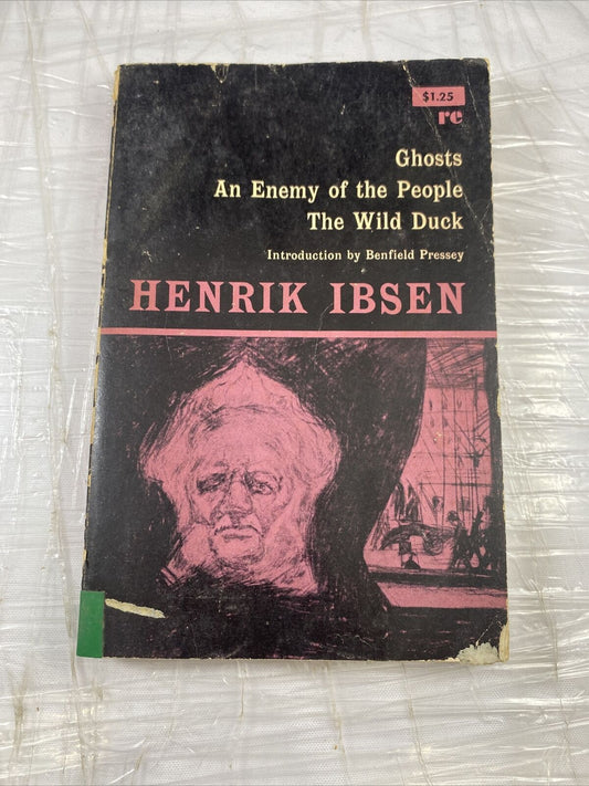 Ghosts, An Enemy Of The People The Wild Duck by Henrik Ibsen Paperback 1962 Rare