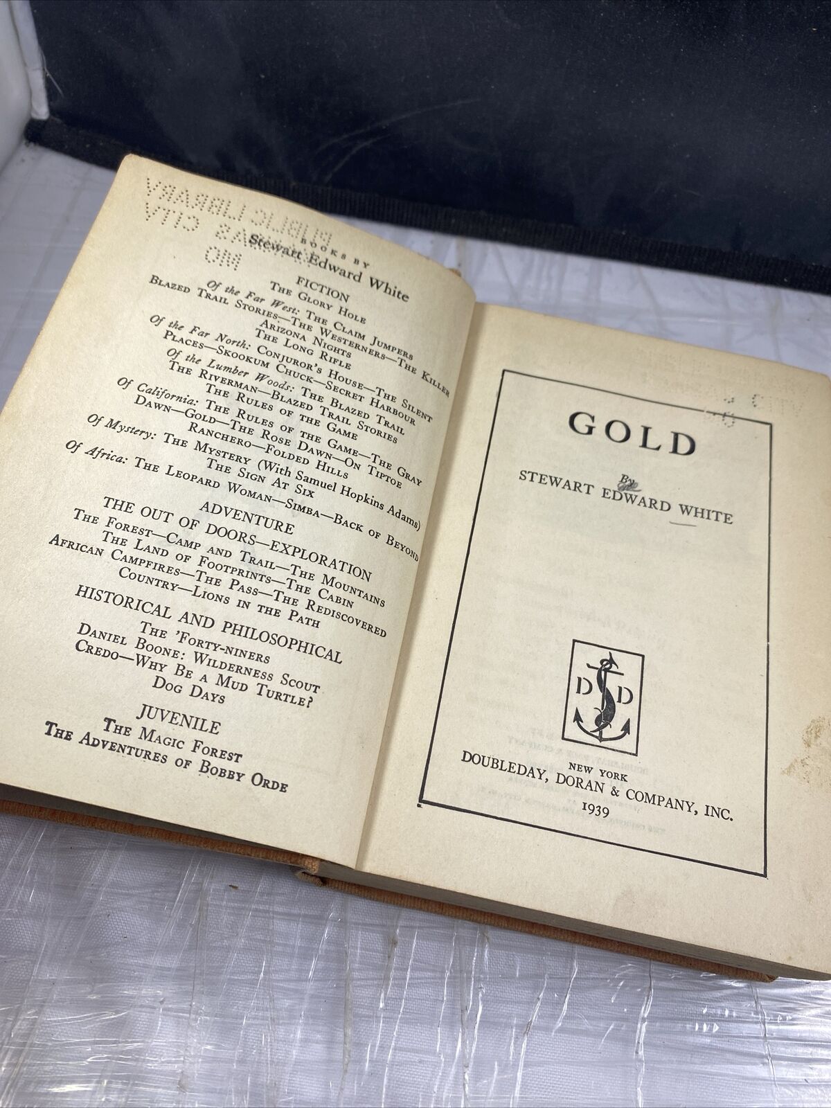 Gold by Stewart Edward White 1939 Print Unique Ex Library Binding School KC MO