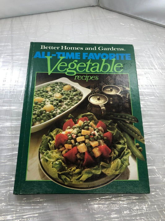 Cookbook Better Homes and Gardens All-Time Favorite Vegetable Recipes 1st ed.