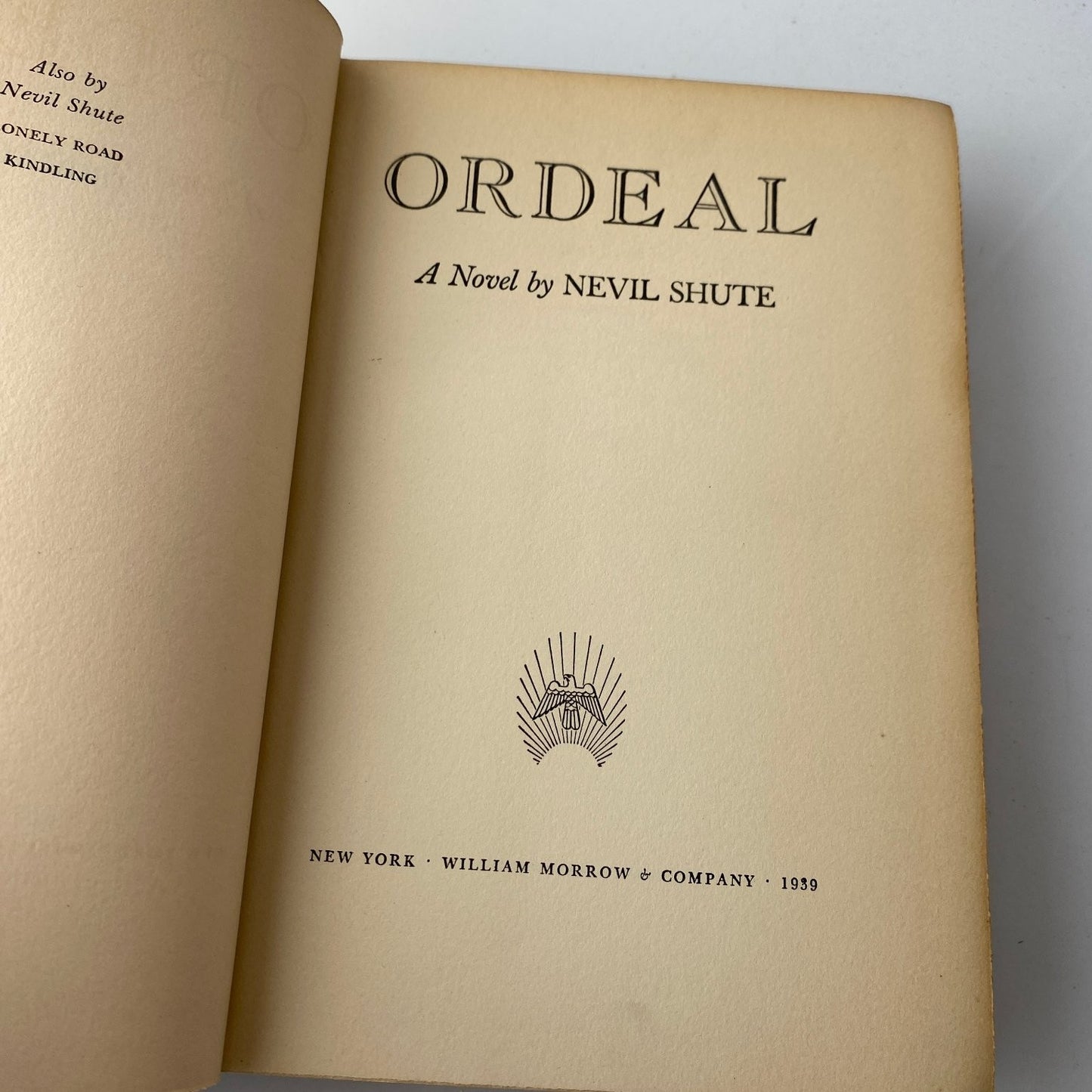 Ordeal Nevil Shute 1939 First Edition WWII Novel William Morrow