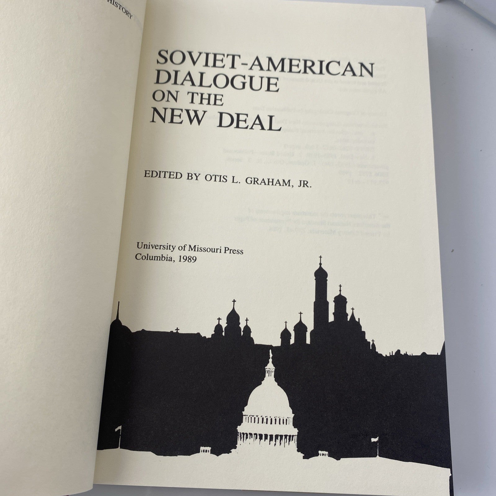 1989 History Book Soviet-American Dialogue On The New Deal Cold War Information