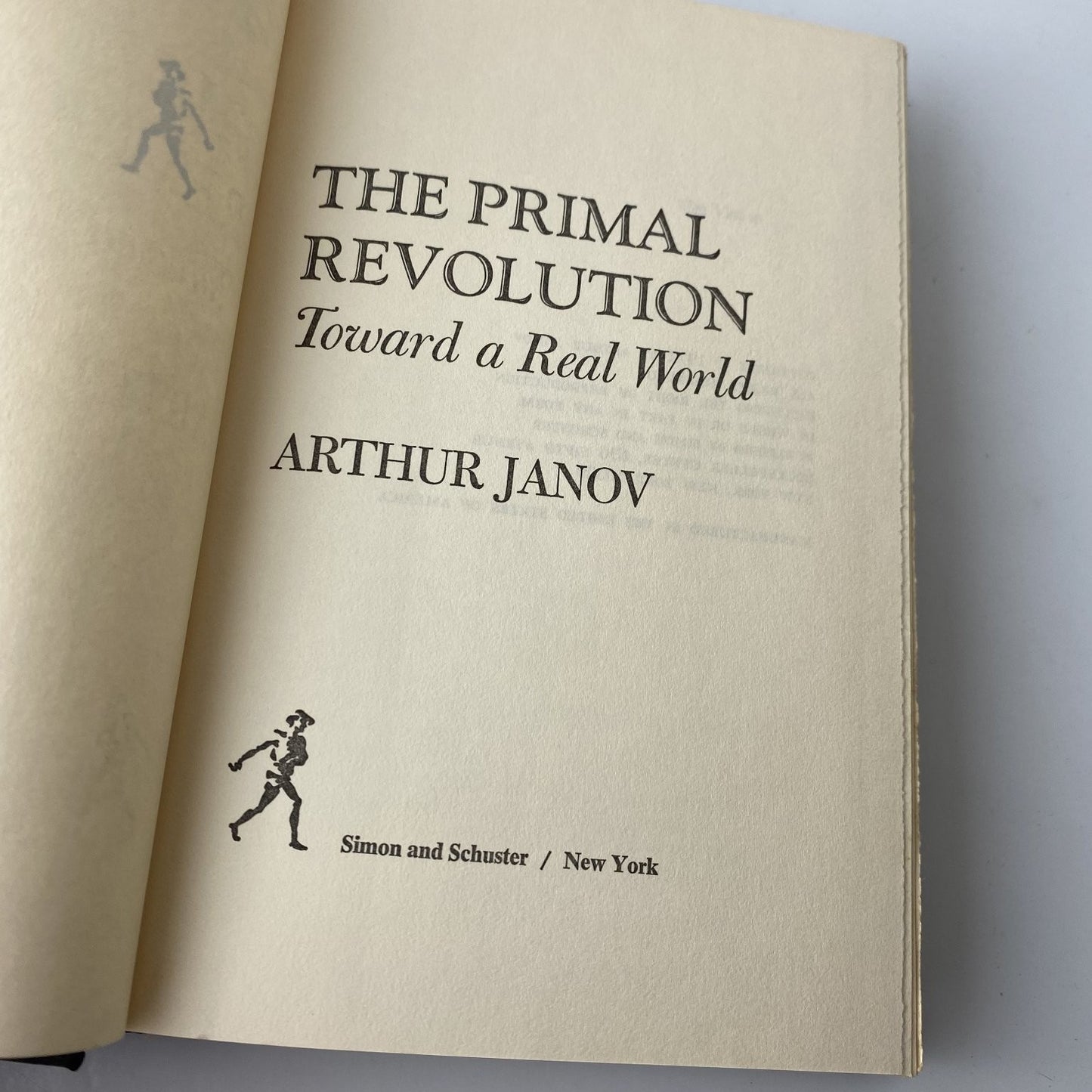 The Primal Revolution Arthur Janov 1972 Book Club Edition Psychology