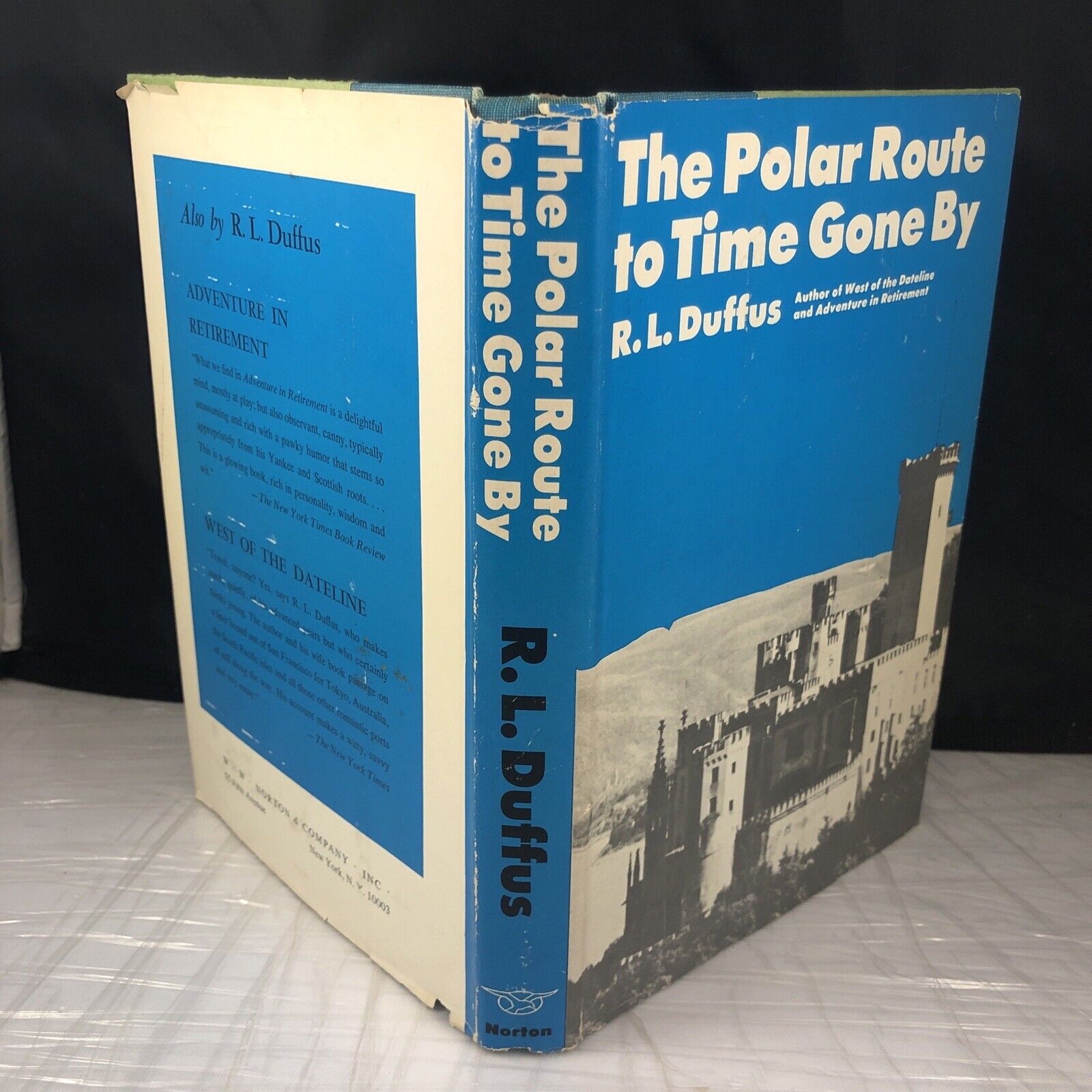 The polar route to time gone by by R. L. Duffus Hardcover Good Vintage Travel