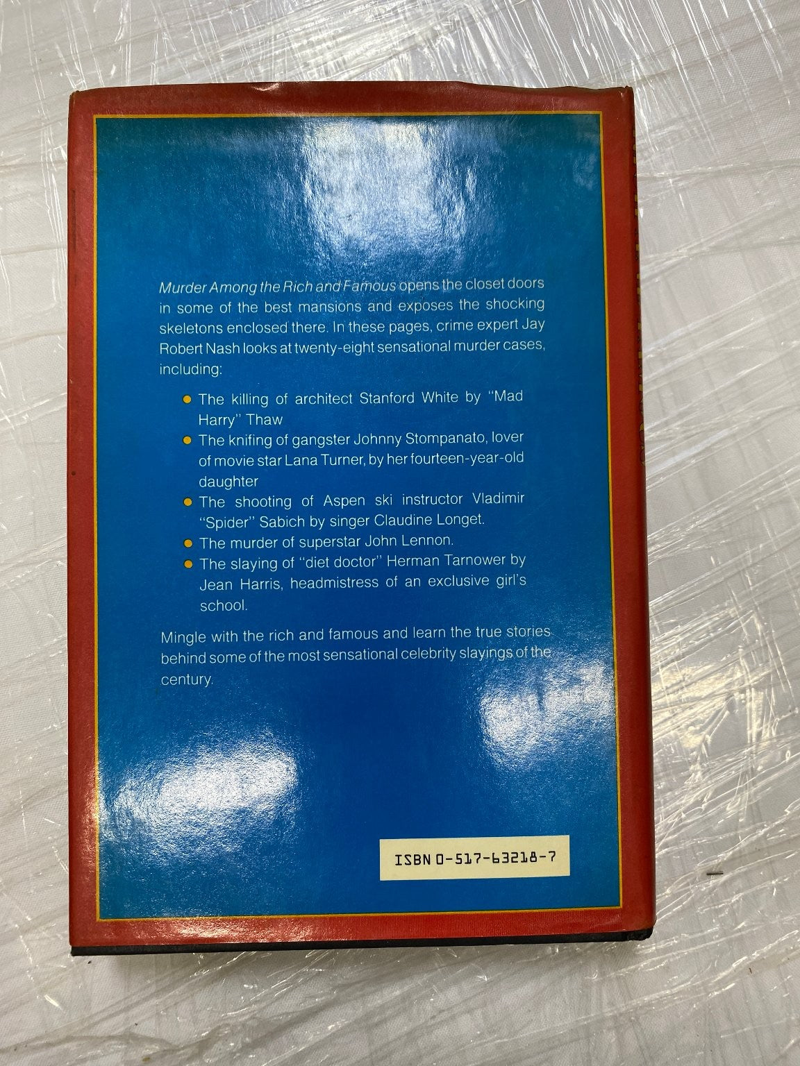 Murder Among the Rich and Famous Jay Robert Nash 1987 Reprint Crime