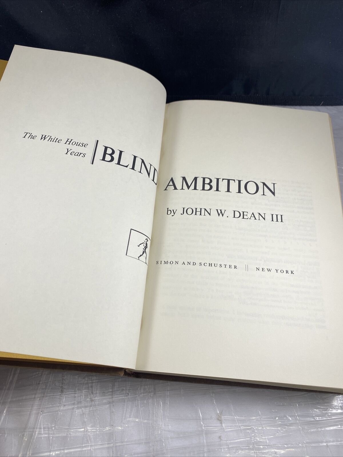 Blind Ambition : The White House Years First Print John W. Dean Vintage Politics