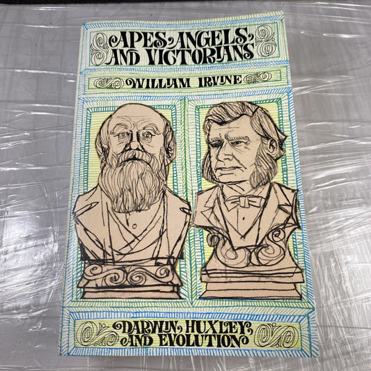 Apes, Angels, & Victorians - William Irvine - Darwin, Huxley & Evolution Rare