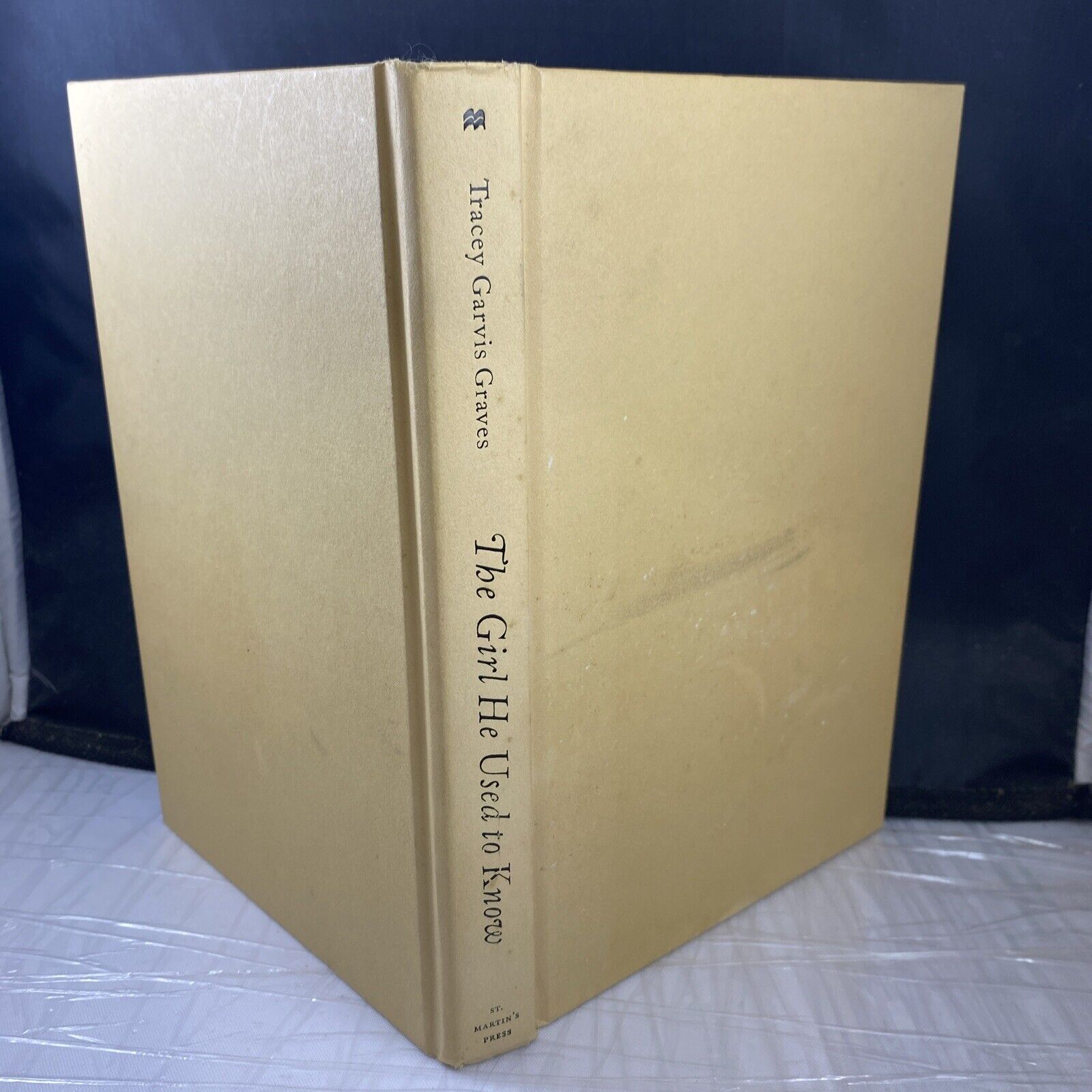 The Girl He Used to Know by Tracey Garvis Graves (1st Ed. 1st P. 2019 Hardcover)