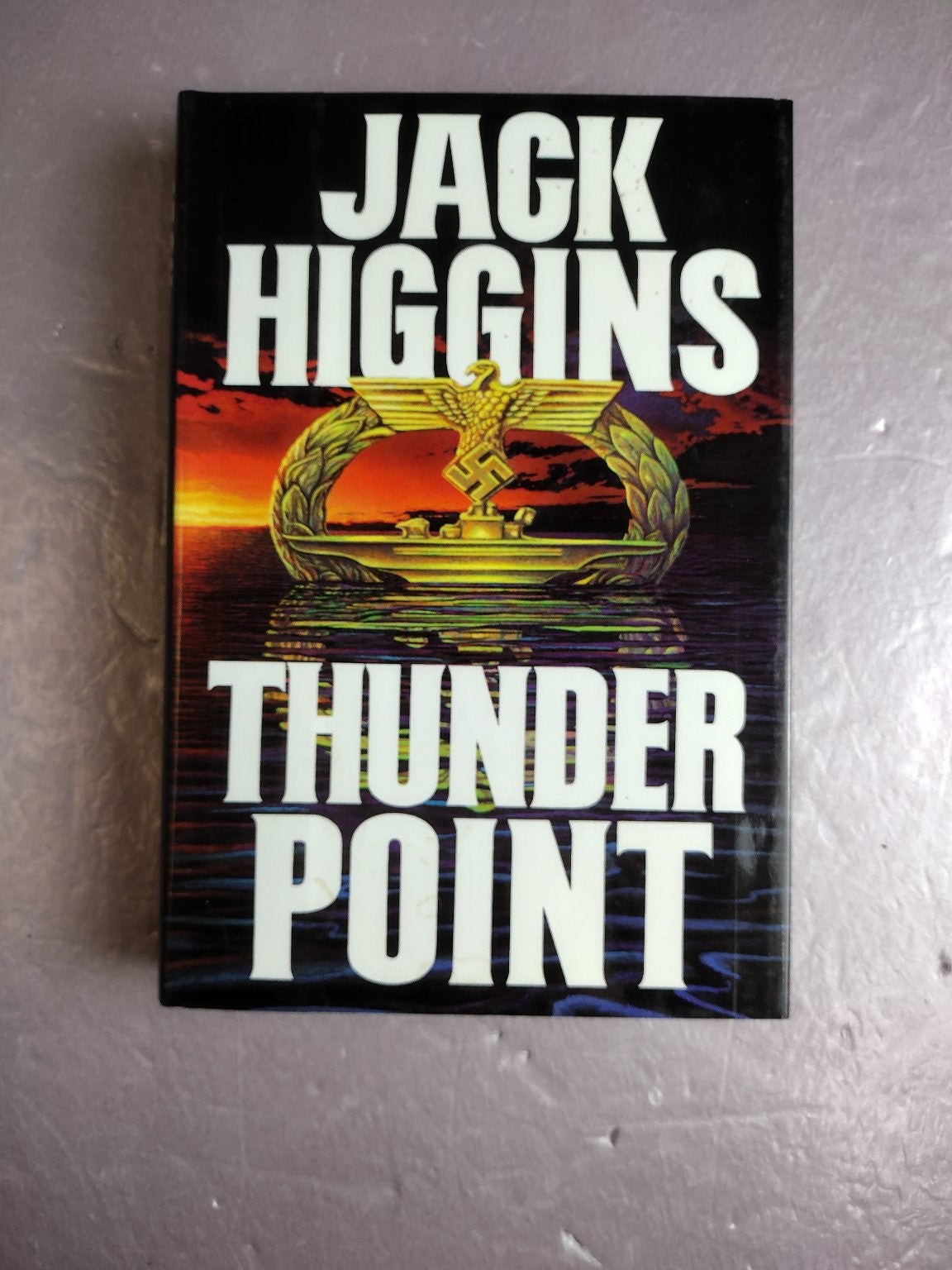 Thunder Point Jack Higgins 1993 First Edition WWII Thriller Putnam