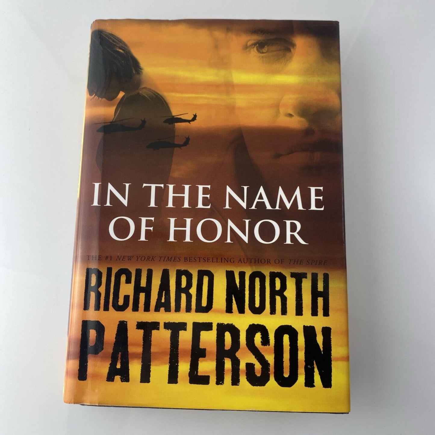 In The Name Of Honor by Richard North Patterson Book Club Edition
