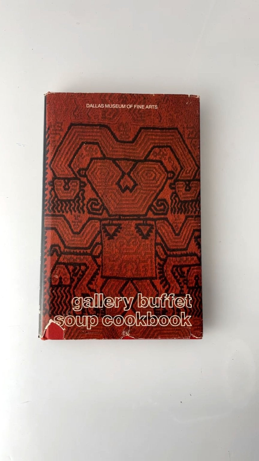 Gallery Buffet Soup Cookbook Dallas Museum of Fine Arts 1970s