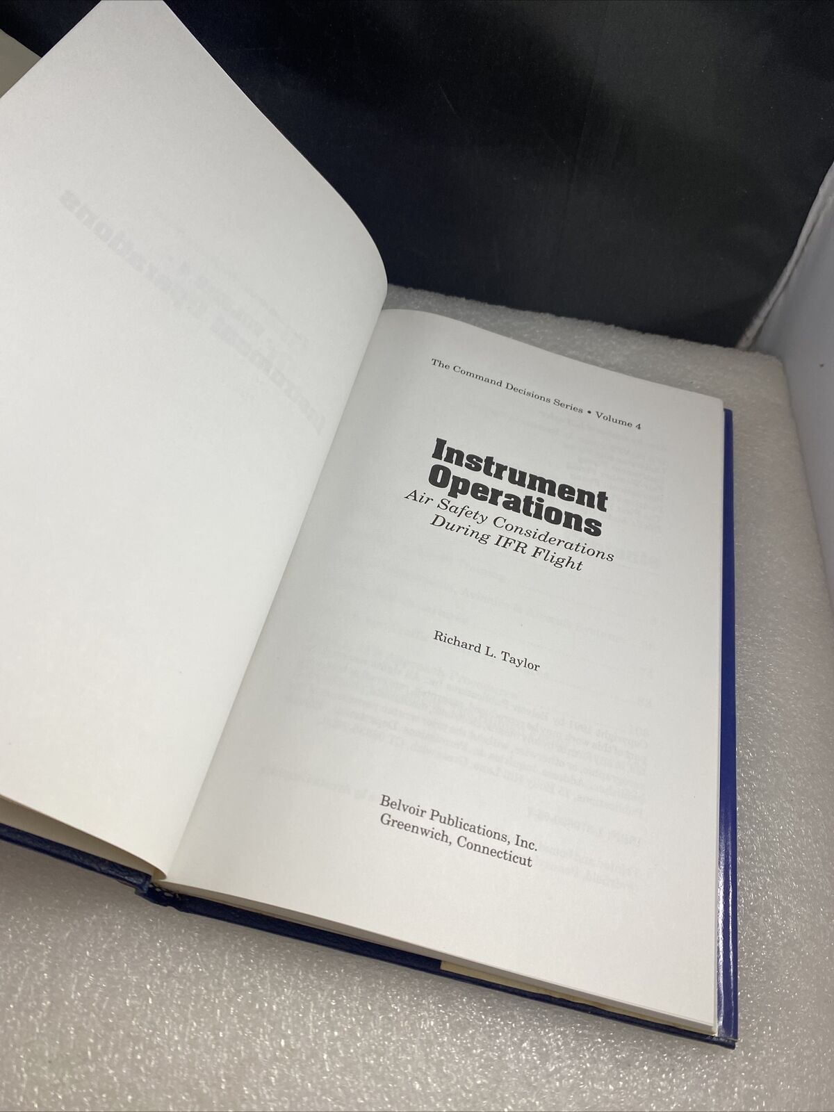Instrument Operations - Air Safety (Command Decisions Series) Aviation Textbook