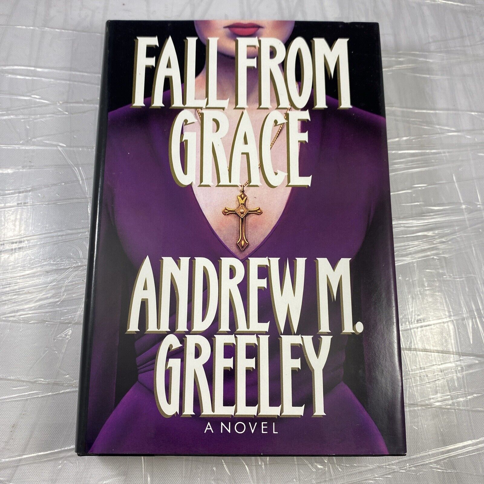 Fall from Grace by Andrew M. Greeley (1993, Hardcover) BCE Putnam