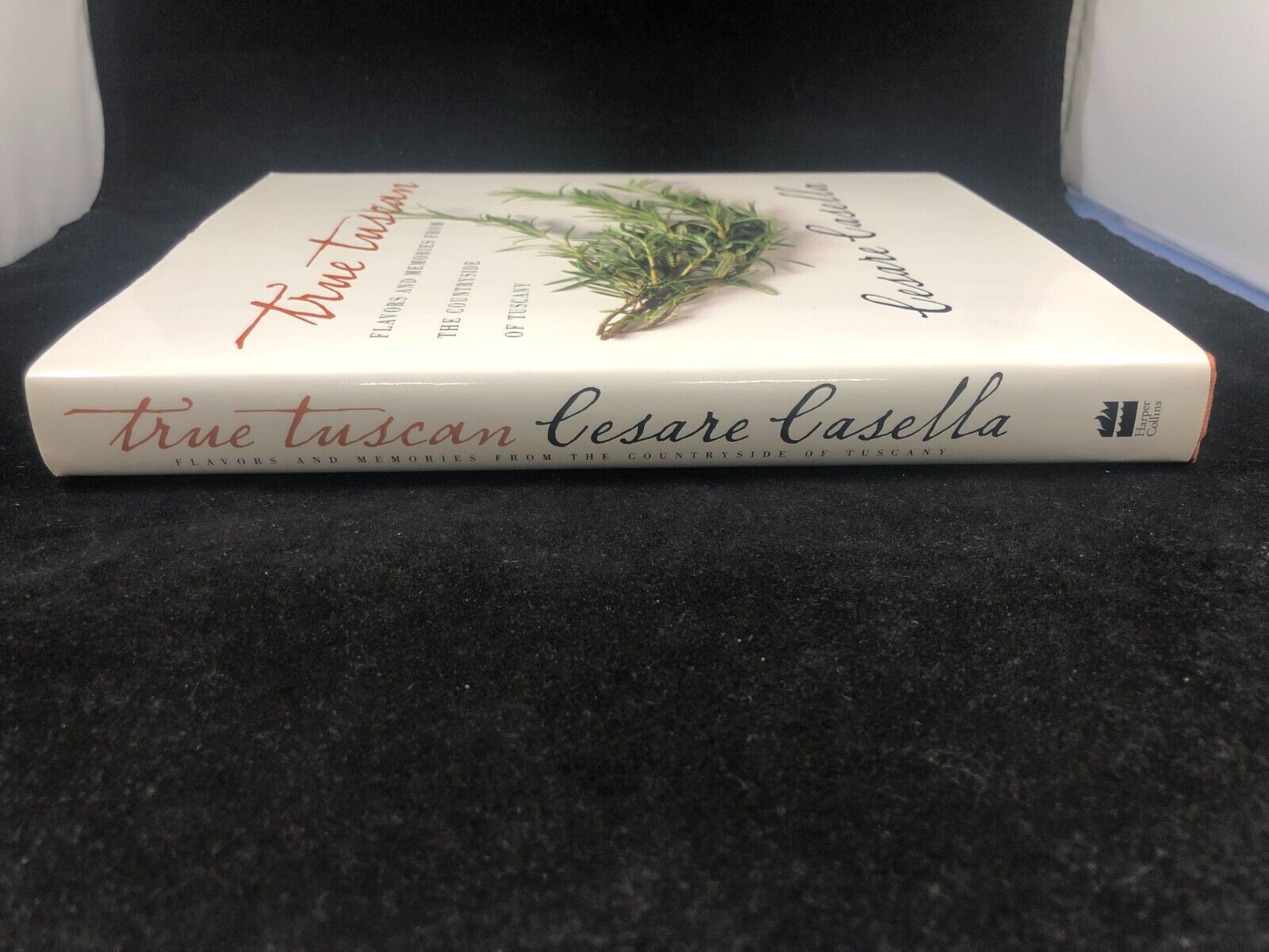 True Tuscan by Cesare Casella HC DJ First Edition