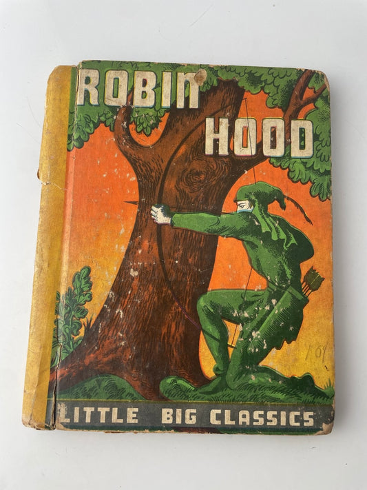 Robin Hood H.G. Nicholas 1938 Illustrated Classic McLoughlin Bros