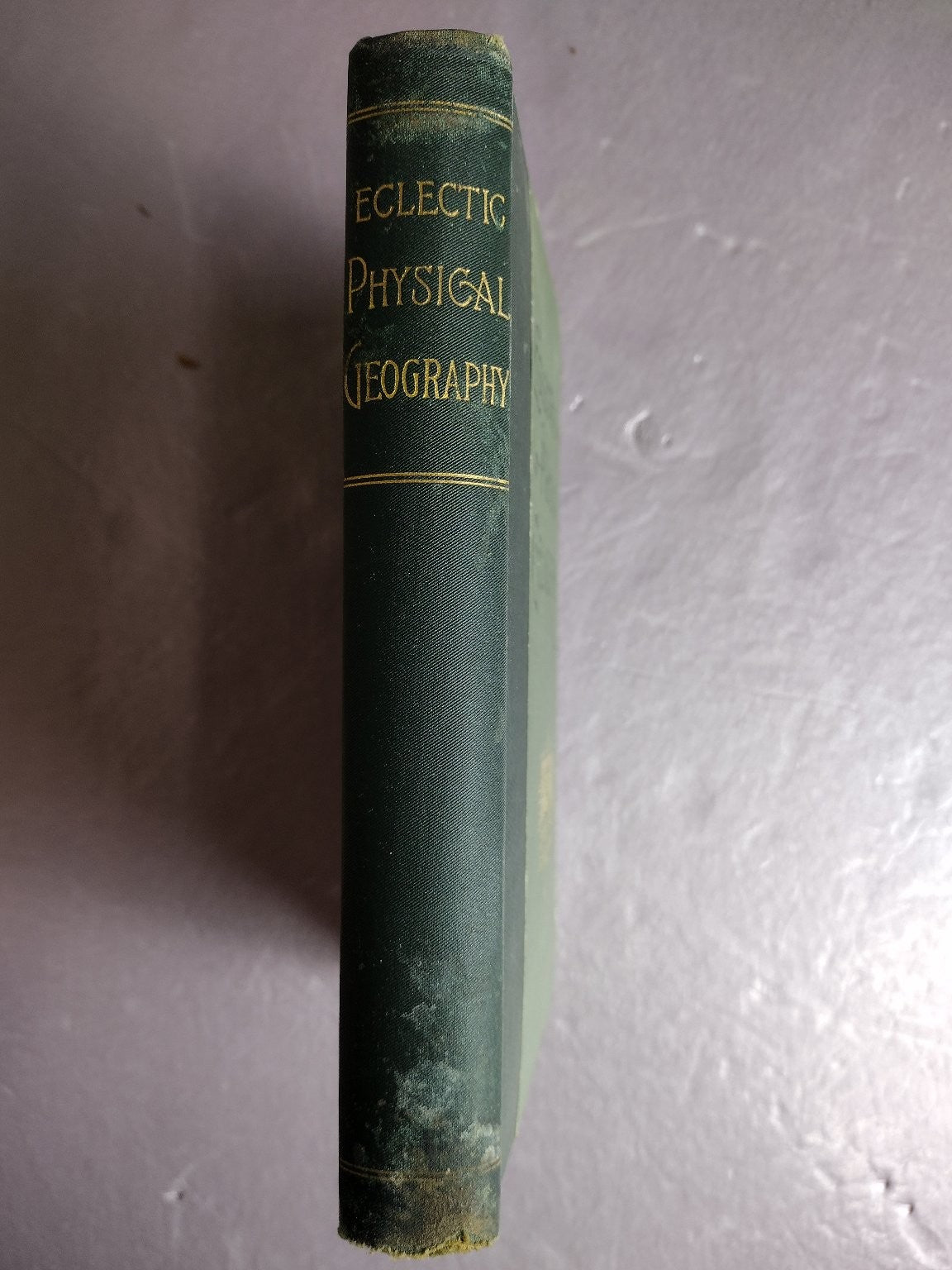 Eclectic Physical Geography Russell Hinman 1888 Illustrated Hardcover American