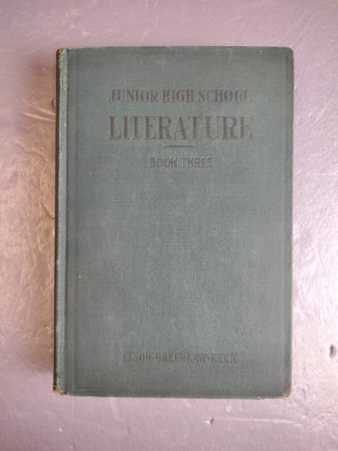 Junior High School Literature Book Three Elson Keck Greenlaw 1932 Scott Foresman