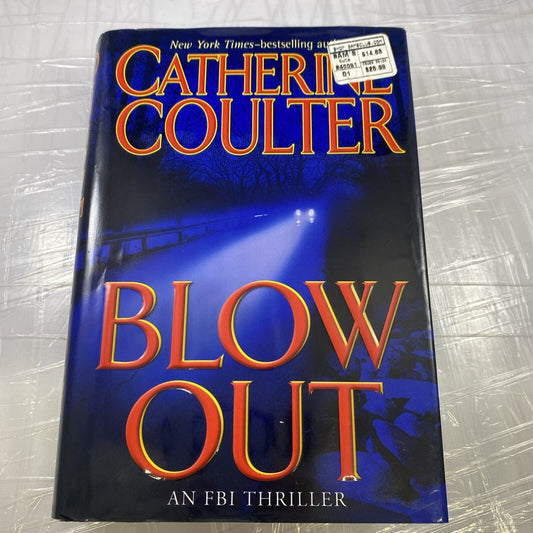 FBI Thriller Ser.: Blowout by Catherine Coulter - 1st Edition Hardbound