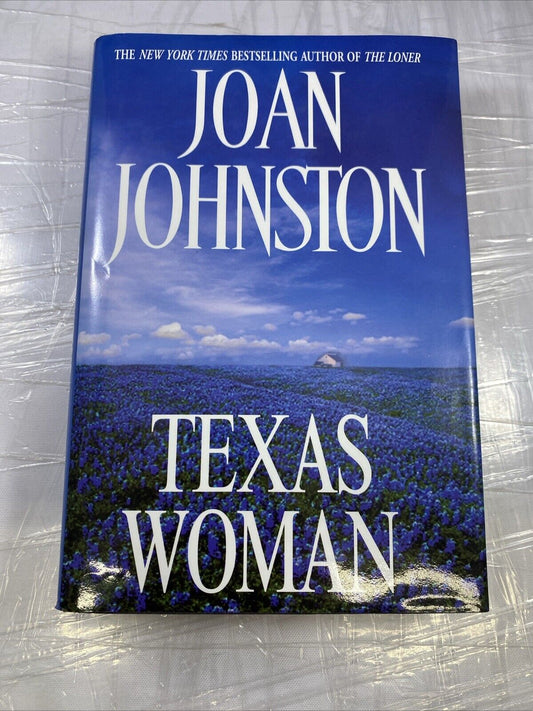 Texas Woman (Sisters of the Lone Star, 1) - Hardcover By Joan Johnston - GOOD