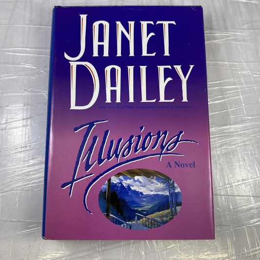 Illusions by Janet Daily (1997, Hardcover) VERY NICE Vintage Novel Book Club Ed