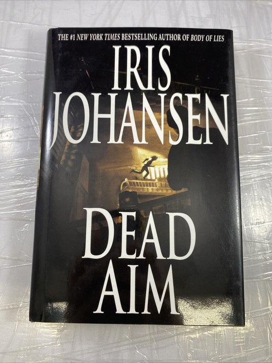Dead Aim - 0553802461, Iris Johansen, hardcover VERY GOOD UNMARKED BCE