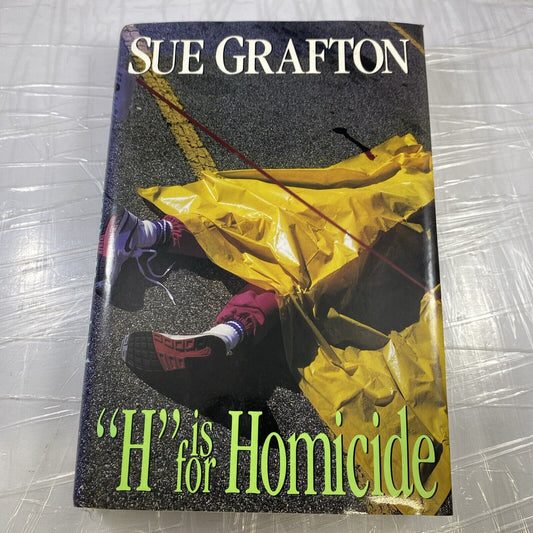 H Is For Homicide Sue Grafton, First Edition Good Condition Murder Mystery