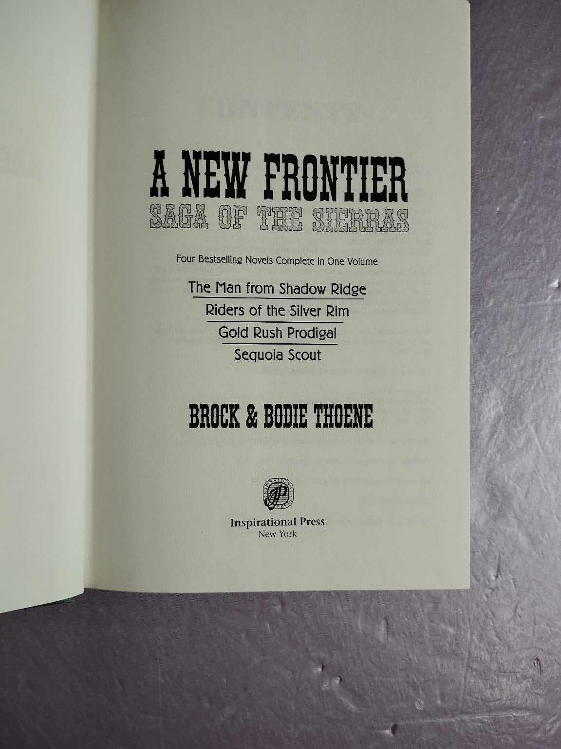 A New Frontier Saga of the Sierras Brock & Bodie Thoene 1992 Western