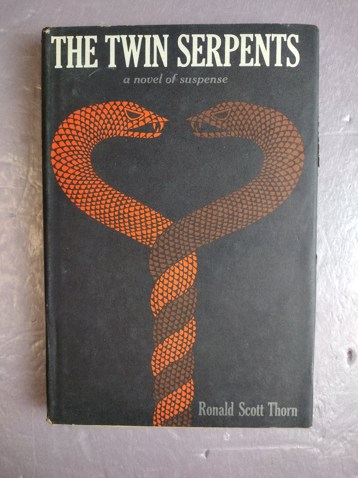 The Twin Serpents Ronald Scott Thorn 1965 First Edition Suspense Macmillan