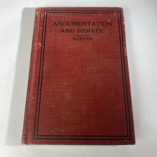 Argumentation And Debate By Walter Reeves 1920 Antique Detective Textbook Rare